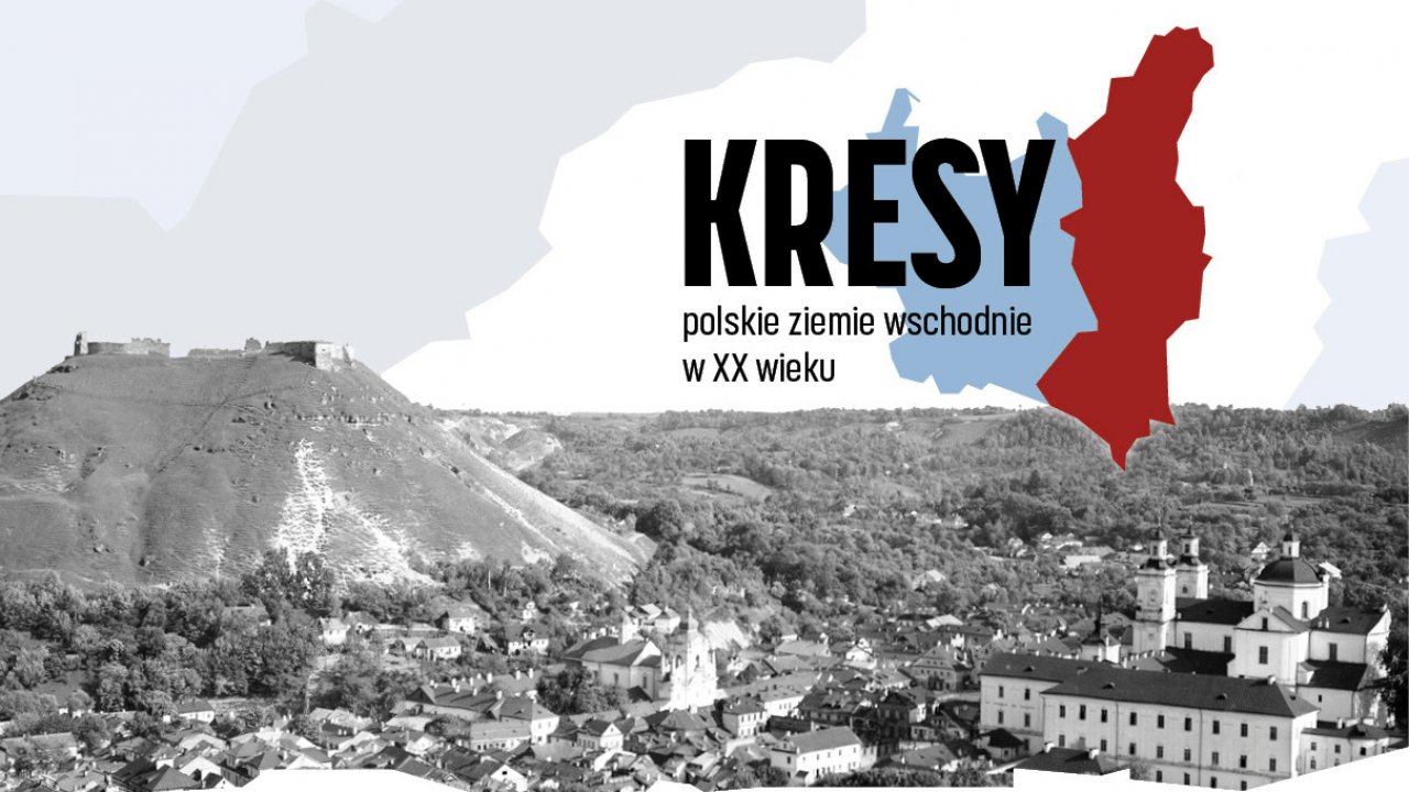 Trwają zapisy do konkursu „Kresy – polskie ziemie wschodnie w XX wieku”